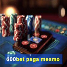 600bet paga mesmo