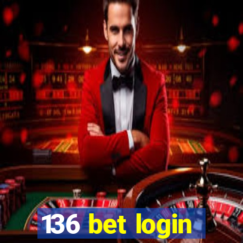 136 bet login