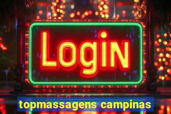 topmassagens campinas