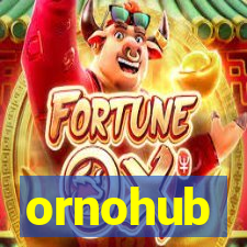 ornohub