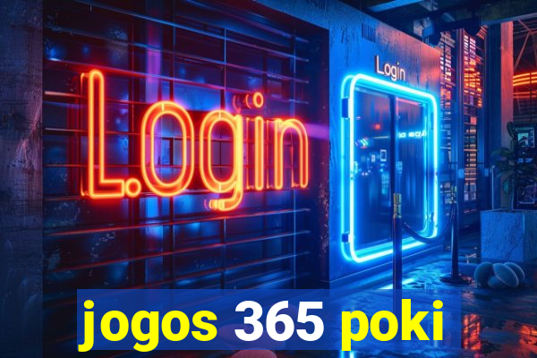 jogos 365 poki