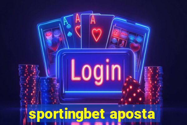 sportingbet aposta