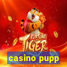 casino pupp