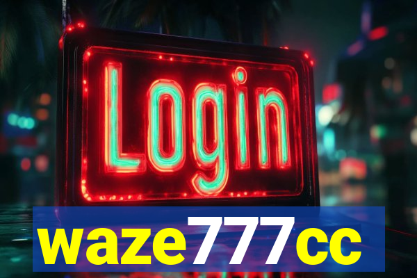 waze777cc