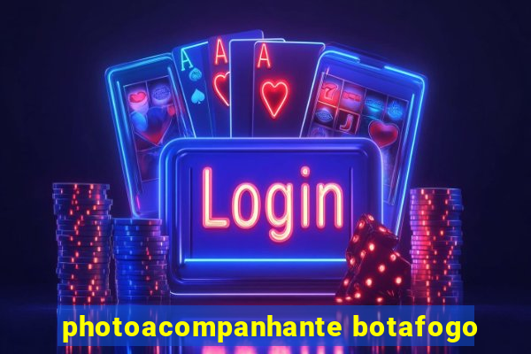 photoacompanhante botafogo