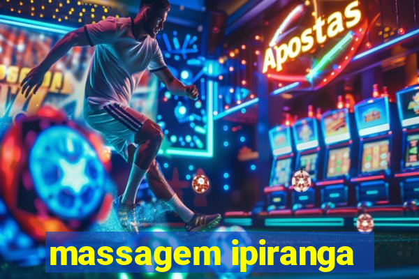 massagem ipiranga