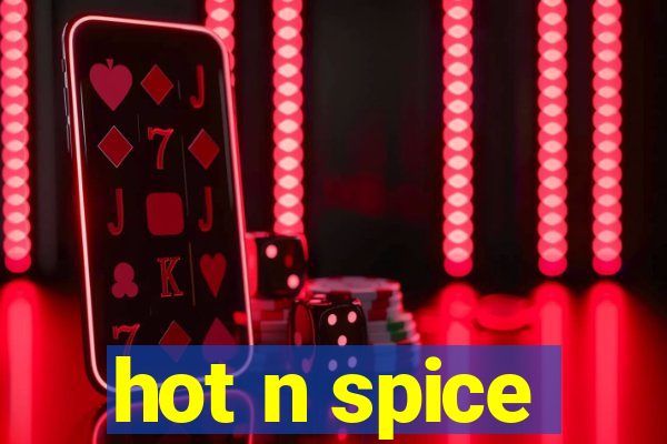 hot n spice