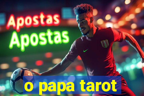 o papa tarot