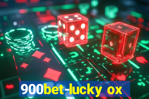 900bet-lucky ox