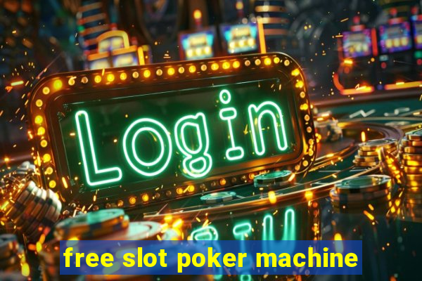 free slot poker machine