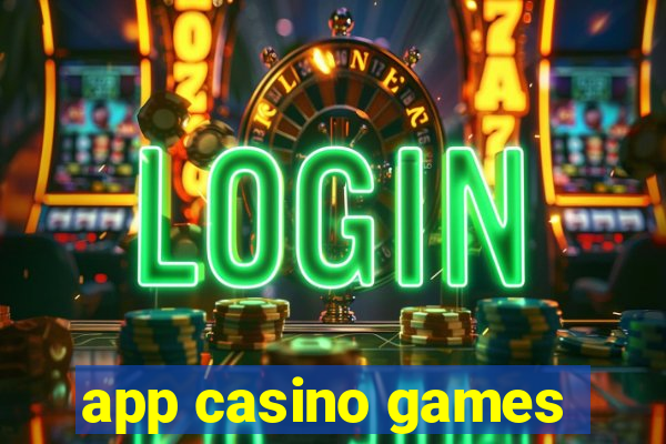 app casino games