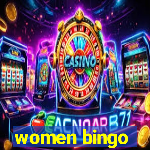 women bingo