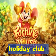 holiday club