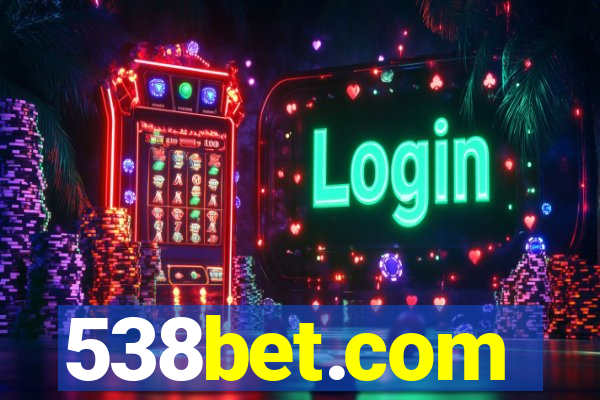 538bet.com