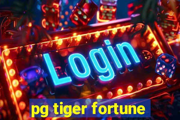 pg tiger fortune