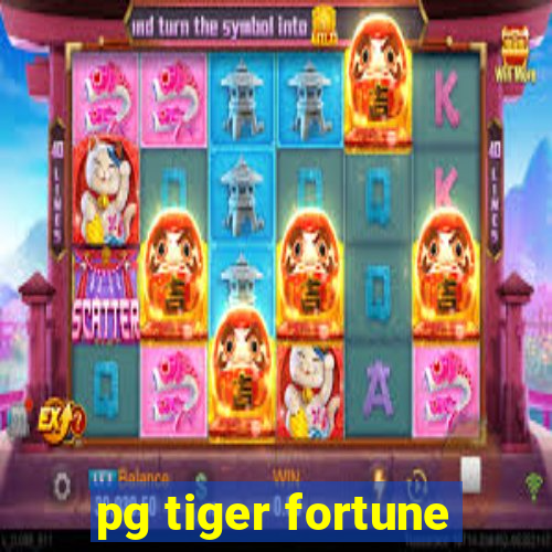 pg tiger fortune