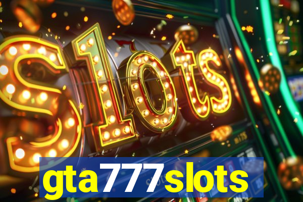 gta777slots