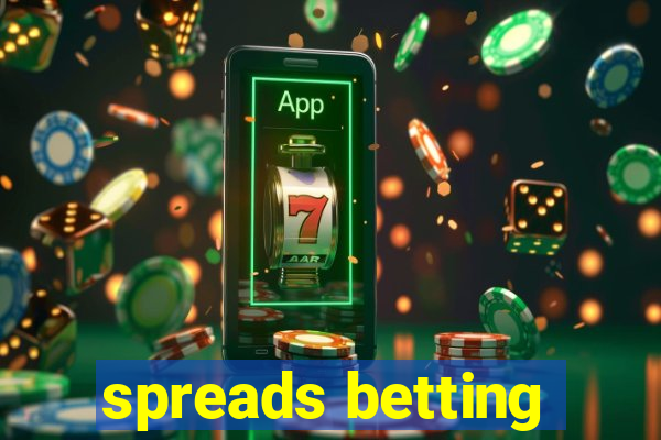 spreads betting