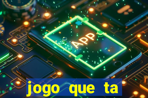 jogo que ta pagando sem deposito