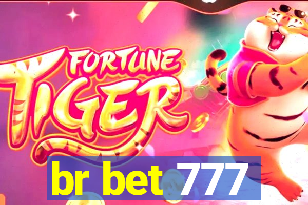 br bet 777