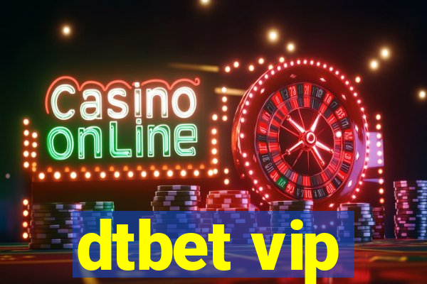 dtbet vip