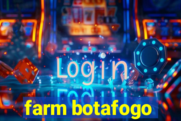 farm botafogo