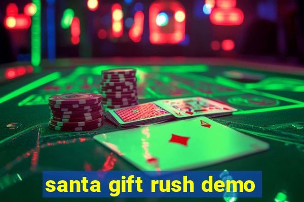 santa gift rush demo