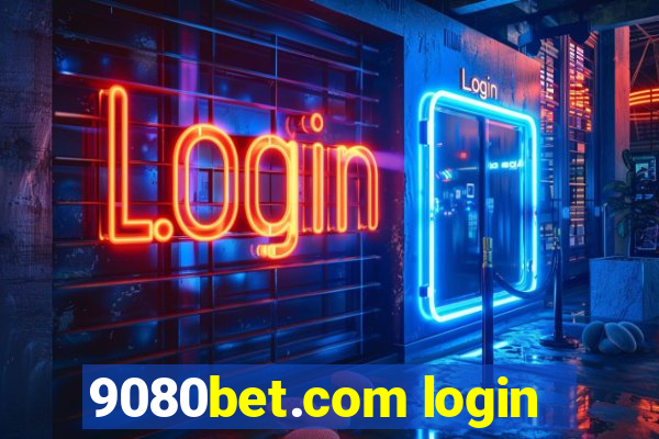 9080bet.com login