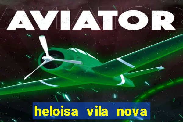 heloisa vila nova namorada de leo stronda