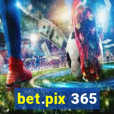 bet.pix 365