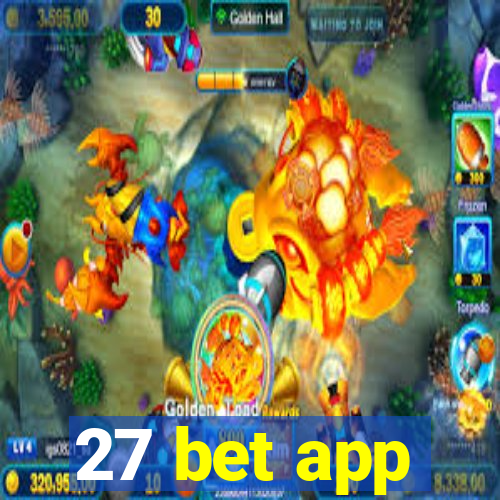 27 bet app