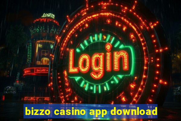 bizzo casino app download