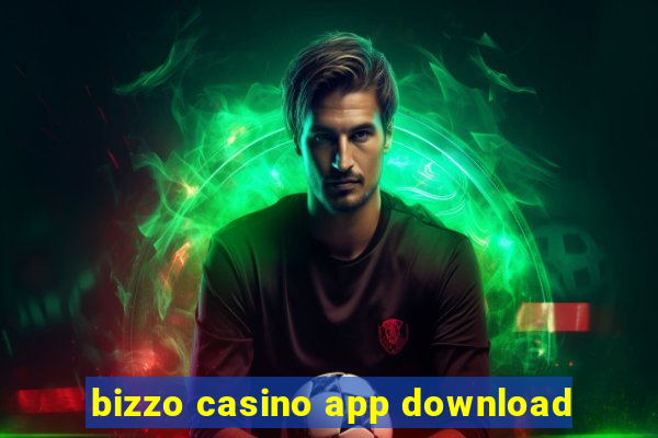 bizzo casino app download