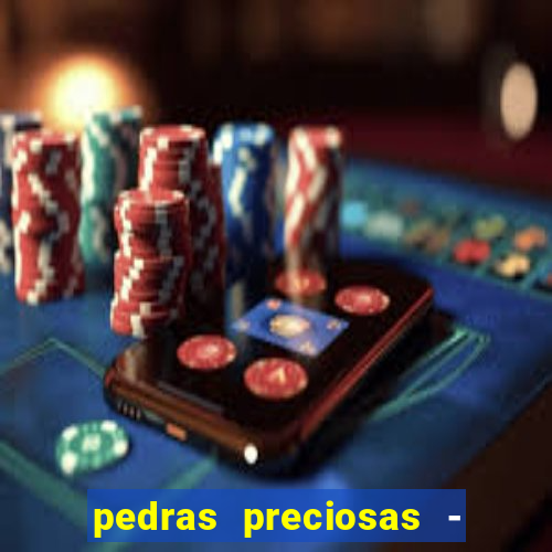 pedras preciosas - jogos - racha cuca