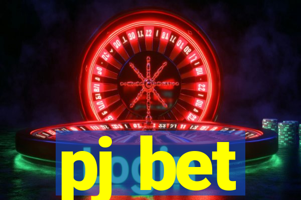 pj bet