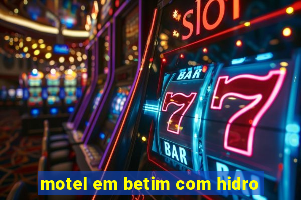 motel em betim com hidro