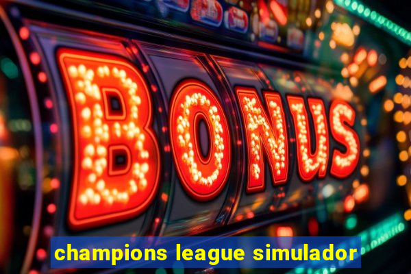 champions league simulador