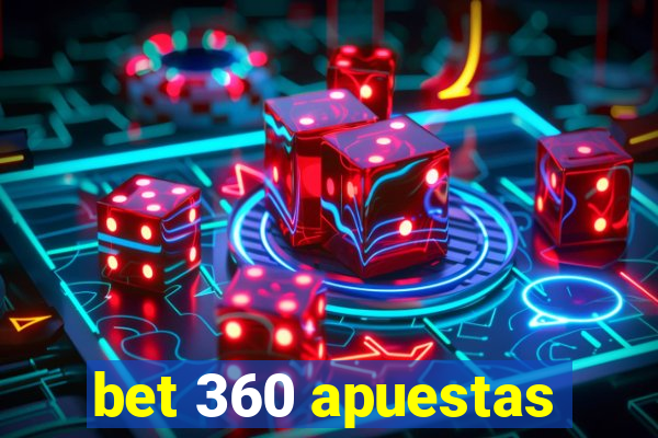 bet 360 apuestas