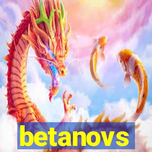 betanovs