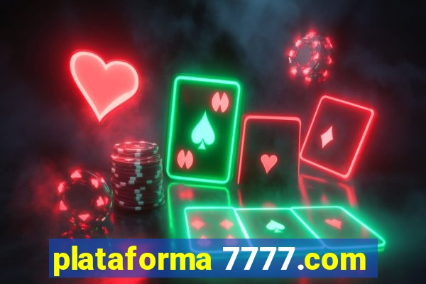 plataforma 7777.com