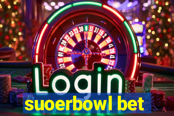 suoerbowl bet