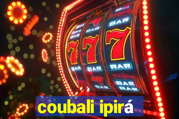 coubali ipirá