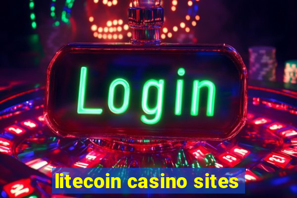 litecoin casino sites