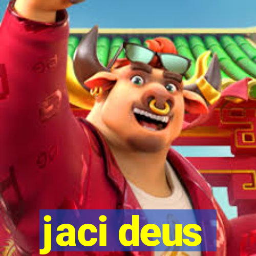 jaci deus