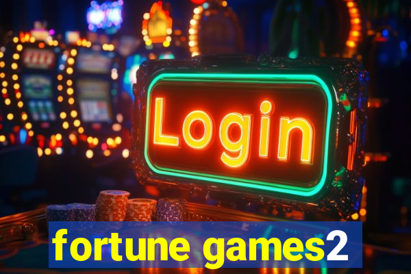 fortune games2