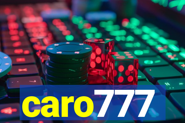 caro777