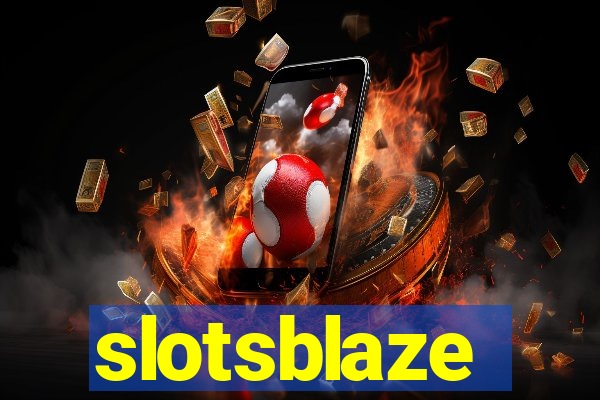 slotsblaze