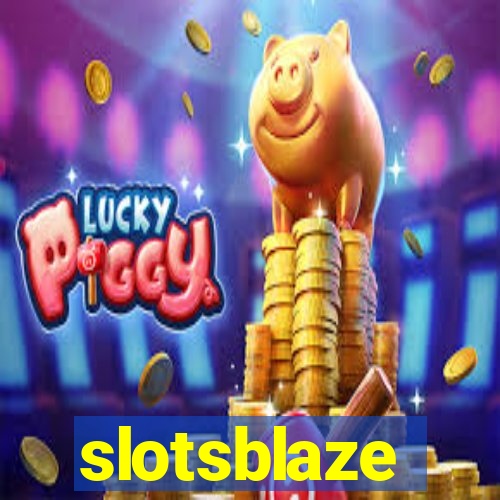 slotsblaze