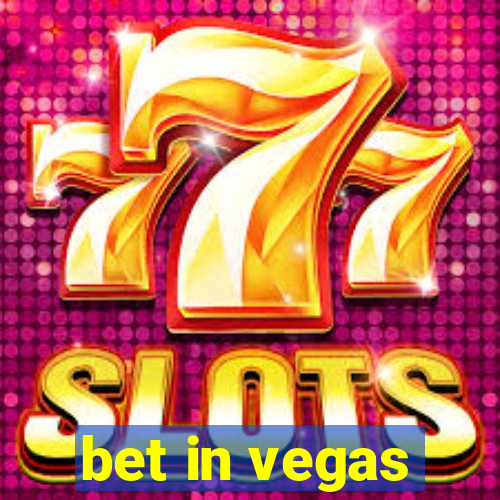 bet in vegas