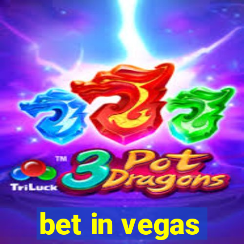 bet in vegas